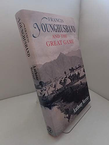 Francis Younghusband and the Great Game