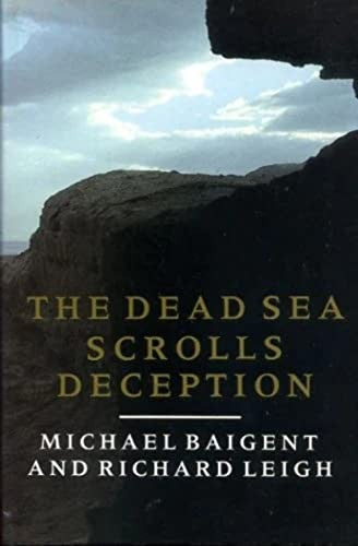 The Dead Sea Scrolls Deception