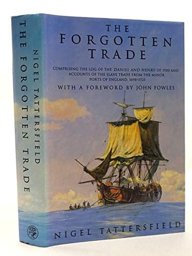 The Forgotten Trade