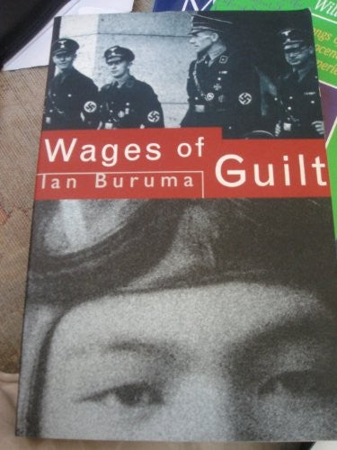 The Wages of Guilt