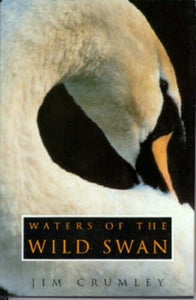 Waters of the Wild Swan 
