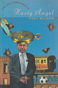 The Fall from Grace of Harry Angel 