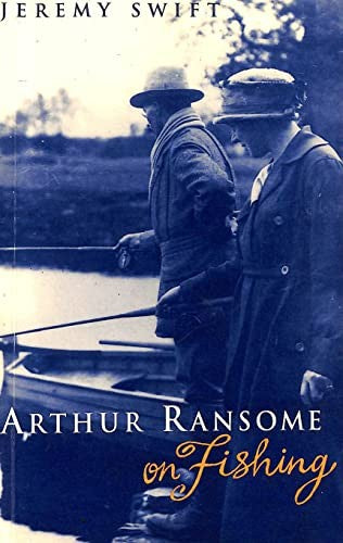 Arthur Ransome on Fishing