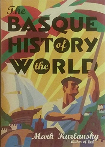 The Basque History of the World