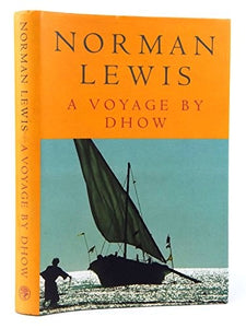 A Voyage By Dhow 