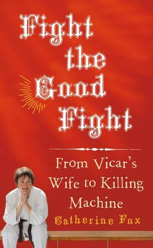 Fight the Good Fight