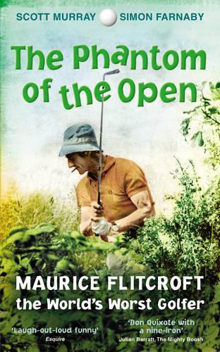 The Phantom of the Open