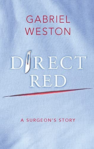 Direct Red A Surgeons Story