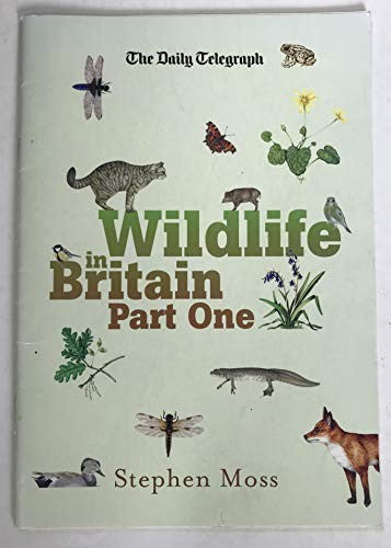 The Daily Telegraph Wildlife in Britain Part One