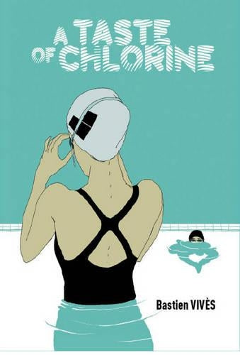 A Taste of Chlorine