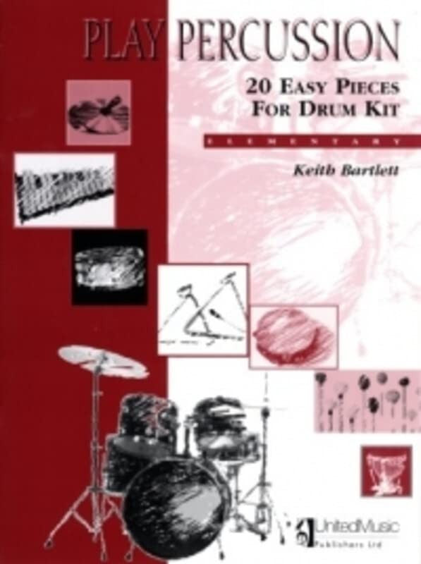 Keith Bartlett: 20 Easy Pieces for Drum Kit