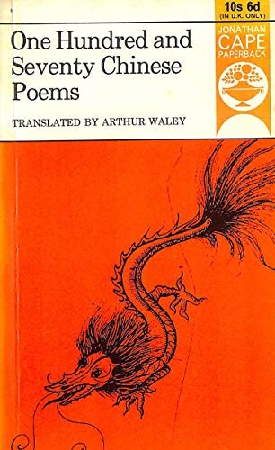 One Hundred and Seventy Chinese Poems