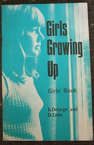 Girls Growing Up: Girls' Bk