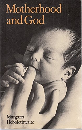 Motherhood and God