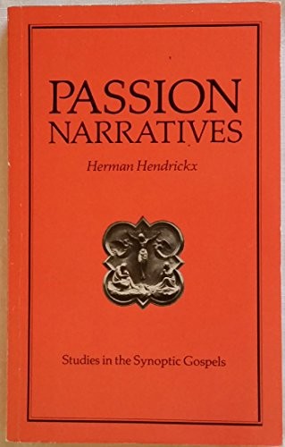 Passion Narratives of the Synoptic Gospels