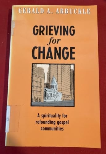 Grieving for Change