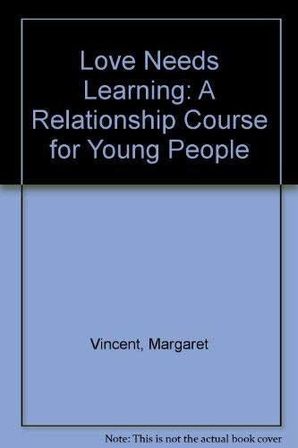 Love Needs Learning