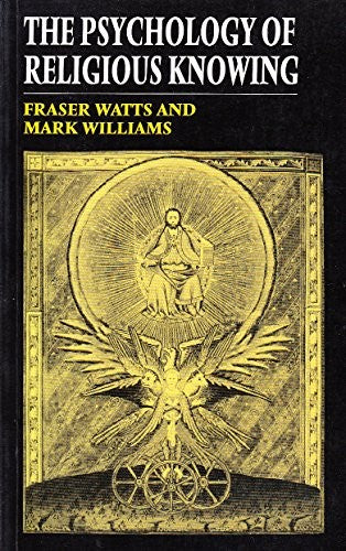 The Psychology of Religious Knowing