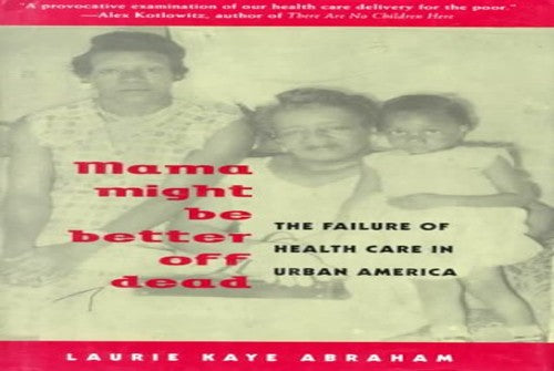 Mama Might be Better Off Dead