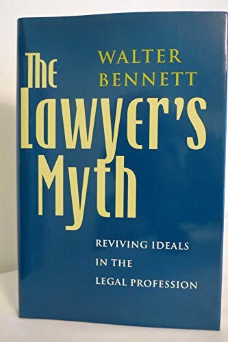 The Lawyer's Myth