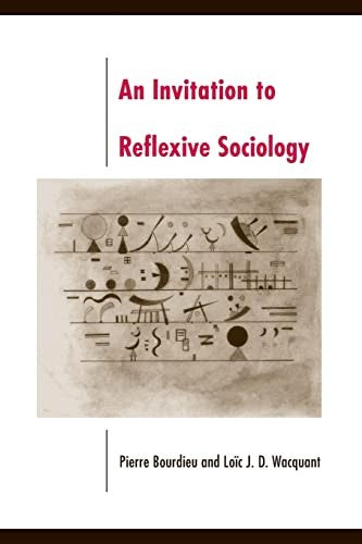 Invitation to Reflexive Sociology