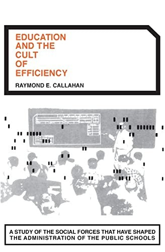 Education and the Cult of Efficiency