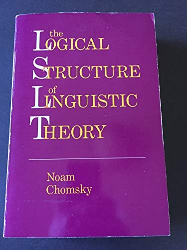 Logical Structure of Linguistic Theory