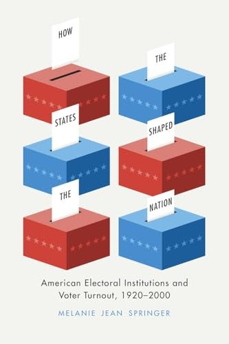 How the States Shaped the Nation