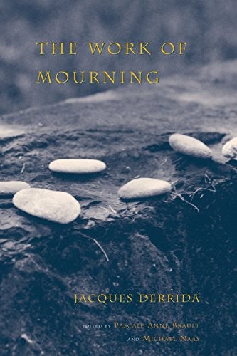 The Work of Mourning