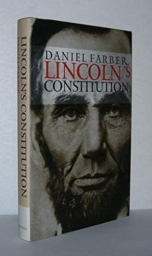 Lincoln's Constitution