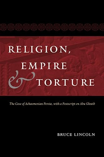 Religion, Empire, and Torture