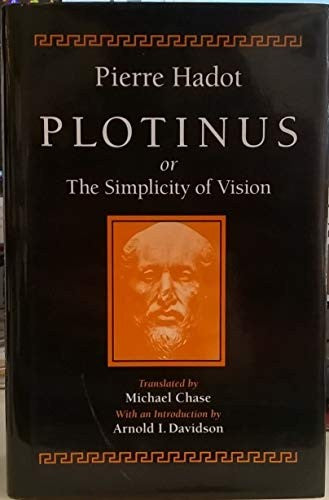 Plotinus or the Simplicity of Vision