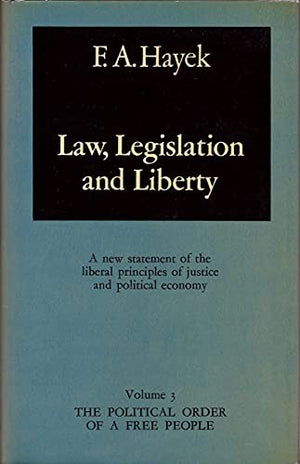 Law, Legislation and Liberty, Volume 3