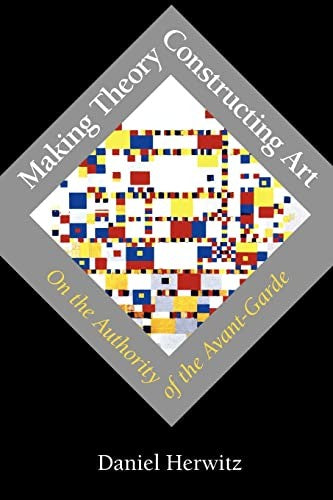 Making Theory/Constructing Art