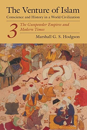 The Venture of Islam, Volume 3