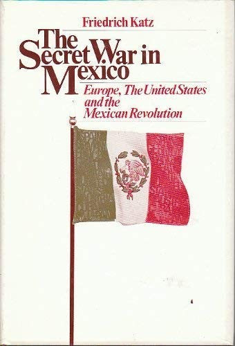 Secret War in Mexico