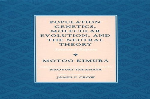 Population Genetics, Molecular Evolution, and the Neutral Theory