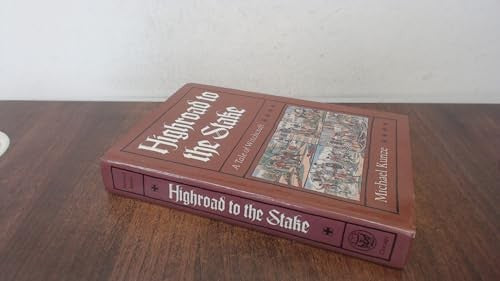 Highroad to the Stake