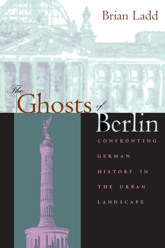 The Ghosts of Berlin