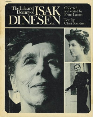 Life and Destiny of Isak Dinesen