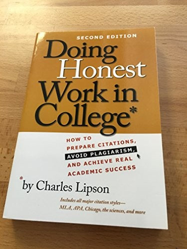 Doing Honest Work in College