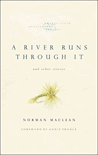 A River Runs Through it and Other Stories
