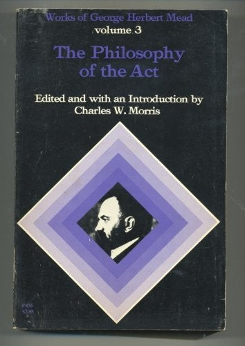 Philosophy of the Act