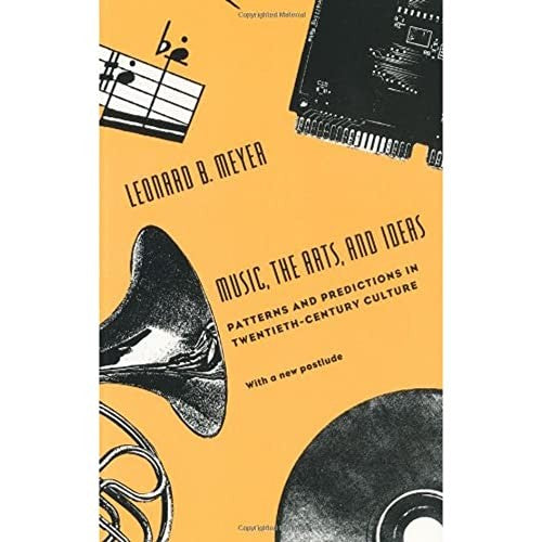 Music, the Arts, and Ideas