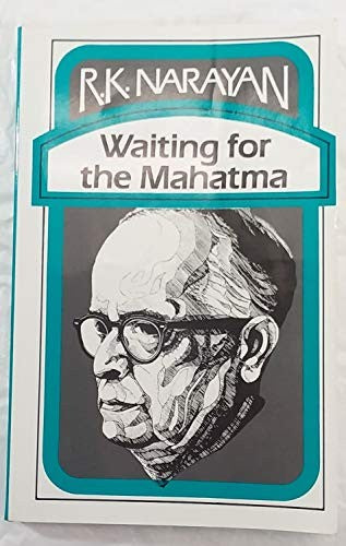 Waiting for the Mahatma