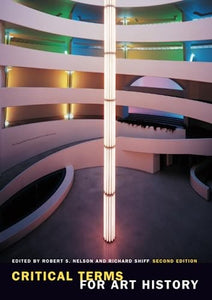 Critical Terms for Art History, Second Edition 