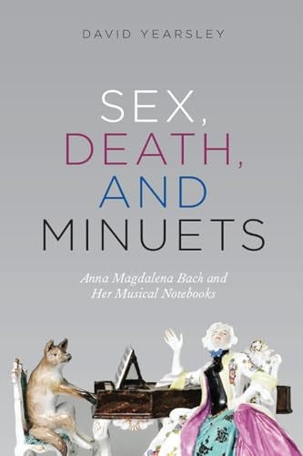 Sex, Death, and Minuets