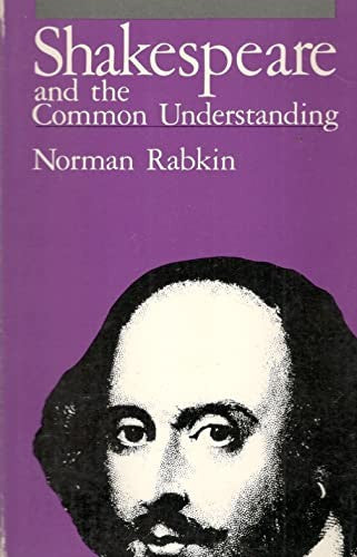 Shakespeare and the Common Understanding