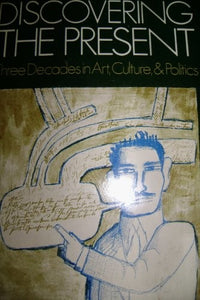 Discovering the Present 