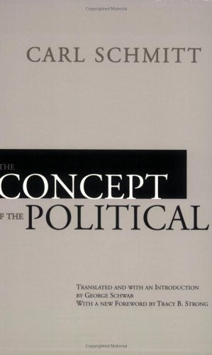 The Concept of the Political